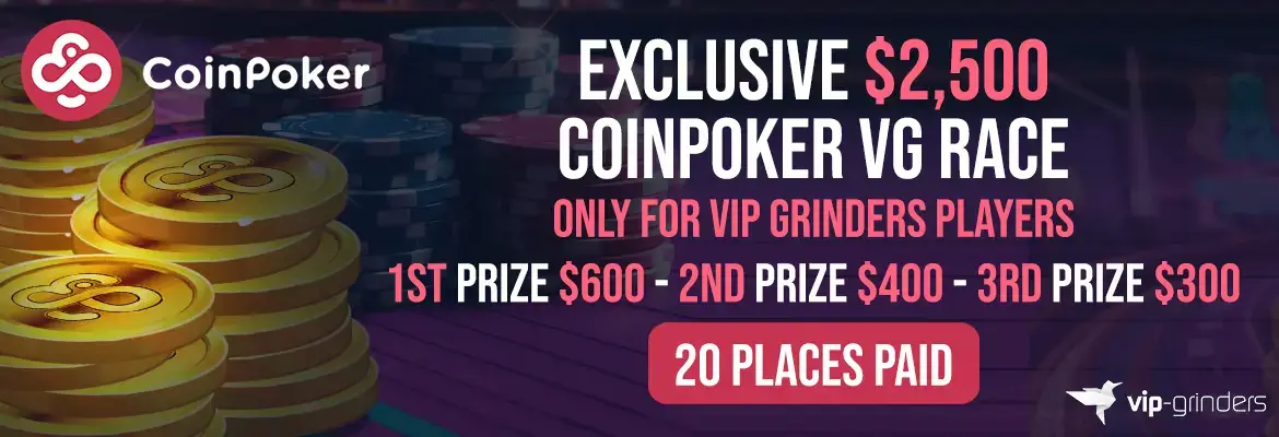 Exclusiva $2,500 VG CoinPoker Race Exclusiva $2,500 VG CoinPoker Race