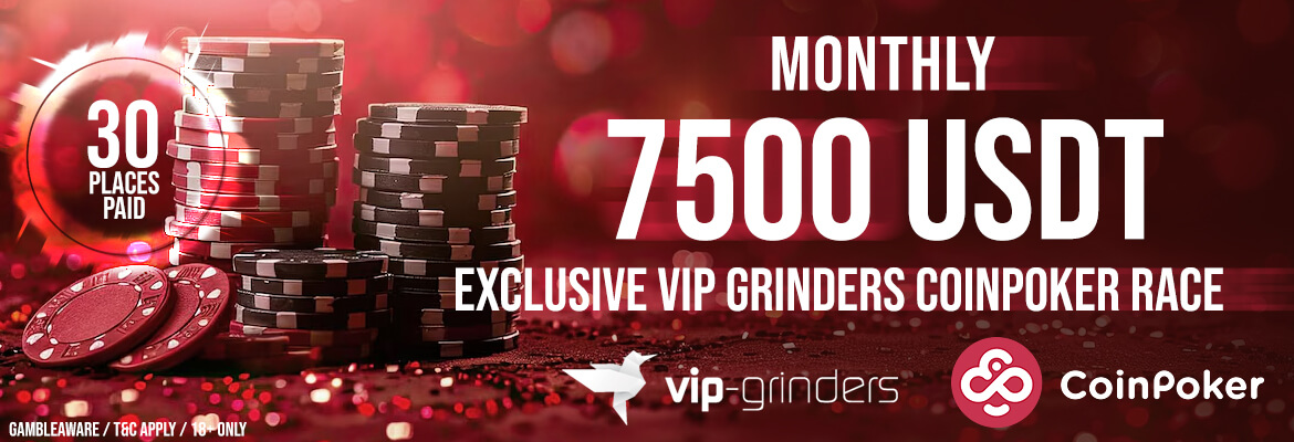 Exclusiva 7,500 USDT VIP-Grinders CoinPoker Race